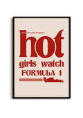 Hot Girls Watch Formula 1 Wall Poster